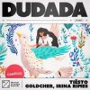 Cover Tiesto, Goldcher & Irina Rimes - Dudada Tiesto, Goldcher & Irina Rimes - Dudada