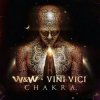 Cover W&W & Vini Vici - Chakra W&W & Vini Vici - Chakra