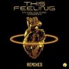 Cover Vintage Culture feat. Goodboys - This Feeling (Velvet Mode And Chris Arna Remix) Vintage Culture feat. Goodboys - This Feeling (Velvet Mode And Chris Arna Remix)