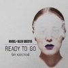 Cover HUGEL & Alex Guesta - Ready To Go (My Addiction) HUGEL & Alex Guesta - Ready To Go (My Addiction)