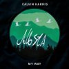Cover Calvin Harris - My Way Calvin Harris - My Way