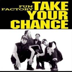 Cover Fun Factory - Take Your Chance (Oneon Remix)