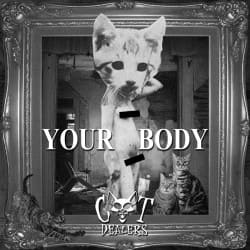 Cover Cat Dealers - Your Body