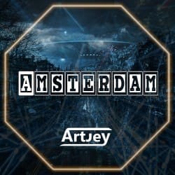Cover Artjey - Amsterdam (Original Mix)