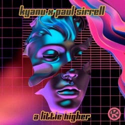 Cover KYANU feat. Paul Sirrell - A Little Higher