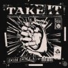 Cover Dom Dolla - Take It Dom Dolla - Take It