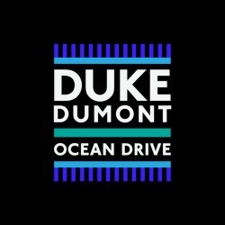 Cover Duke Dumont - Ocean Drive