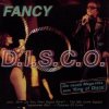 Cover Fancy - Disco Fancy - Disco
