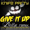 Cover Knife Party - Give It Up Knife Party - Give It Up