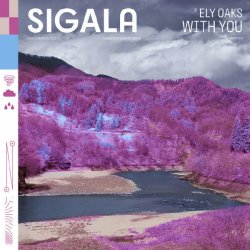 Cover Sigala - With You (feat. Ely Oaks)
