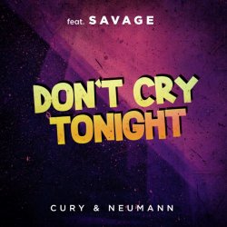 Cover Savage - Don't Cry Tonight