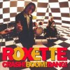 Cover Roxette - Crash! Boom! Bang! Roxette - Crash! Boom! Bang!