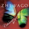 Cover Zhi-Vago - Celebrate the love Zhi-Vago - Celebrate the love
