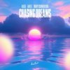 Cover ALIGEE feat. Hafex & Timmy Commerford - Chasing Dreams ALIGEE feat. Hafex & Timmy Commerford - Chasing Dreams
