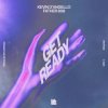 Cover Kevin D'Angello & Father 808 - Get Ready Kevin D'Angello & Father 808 - Get Ready