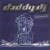Cover Daddy DJ - Daddy DJ Daddy DJ - Daddy DJ
