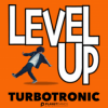 Cover Turbotronic - Level Up Turbotronic - Level Up