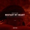 Cover Astrality & Aiko - Restart My Heart (Extended Mix) Astrality & Aiko - Restart My Heart (Extended Mix)