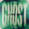 Cover Level 8 & Grainne - Love My Ghost Level 8 & Grainne - Love My Ghost