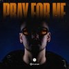 Cover SOTA - Pray For Me SOTA - Pray For Me