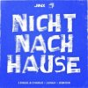 Cover 2 Engel & Charlie & LUNAX & Jebroer - Nicht Nach Hause 2 Engel & Charlie & LUNAX & Jebroer - Nicht Nach Hause