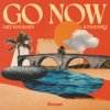 Cover Nate VanDeusen & AgusAlvarez - Go Now Nate VanDeusen & AgusAlvarez - Go Now