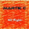 Cover Martik C - All Right Martik C - All Right
