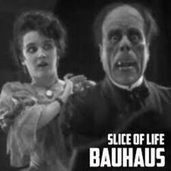 Cover Bauhaus - Slice of Life
