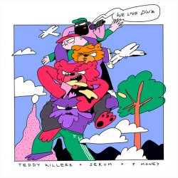 Cover Teddy Killerz & Serum & P Money - We Love Drum & Bass
