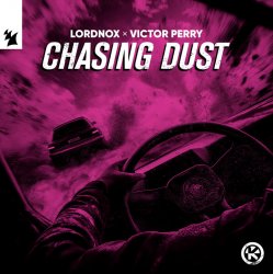 Cover Lordnox & Victor Perry - Chasing Dust