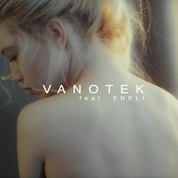 Cover Vanotek & Eneli - Tell Me Who