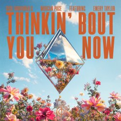 Cover Sick Individuals & Morgan Page & Emery Taylor - Thinkin' Bout You Now [Extended Mix]