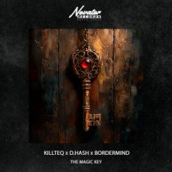 Cover KILLTEQ & D.HASH & BORDERMIND - The Magic Key