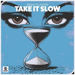 Cover Bingo Players - Take It Slow