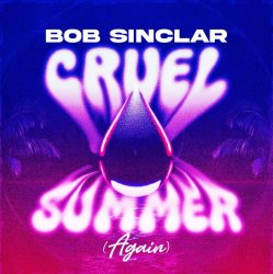 Cover Bob Sinclar - Cruel Summer
