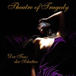 Cover Theatre Of Tragedy - Der tanz der schatten