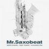 Cover André Schnura & Timmy Trumpet & Alexandra Stan - Mr. Saxobeat André Schnura & Timmy Trumpet & Alexandra Stan - Mr. Saxobeat