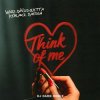 Cover HUGEL feat. David Guetta & Kehlani & Daecolm - Think Of Me (Dj Dark Remix) HUGEL feat. David Guetta & Kehlani & Daecolm - Think Of Me (Dj Dark Remix)