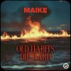 Cover Maike - Old Habits Die Hard Maike - Old Habits Die Hard