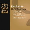 Cover Lisa Lashes - Dancefloor orgy (Mac and Taylor remix) Lisa Lashes - Dancefloor orgy (Mac and Taylor remix)