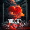 Cover VUDOO - Се ля ви VUDOO - Се ля ви