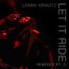 Cover Lenny Kravitz - Let It Ride (HoneyLuv Remix) Lenny Kravitz - Let It Ride (HoneyLuv Remix)