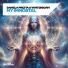 Cover Daniela Presta & Winterborn - My Immortal Daniela Presta & Winterborn - My Immortal