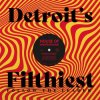 Cover Detroit's Filthiest - Dark Shadows Detroit's Filthiest - Dark Shadows