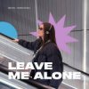 Cover Mentol & From:Ksusha - Leave Me Alone Mentol & From:Ksusha - Leave Me Alone