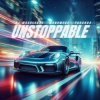 Cover DJ Muscleboy & Manswess & Yohanna - Unstoppable DJ Muscleboy & Manswess & Yohanna - Unstoppable