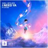 Cover Sabai - I Need Ya Sabai - I Need Ya