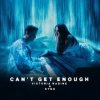 Cover Kygo & Victoria Nadine - Can't Get Enough (Extended Mix) Kygo & Victoria Nadine - Can't Get Enough (Extended Mix)