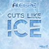 Cover Aleeze - Cuts Like Ice Aleeze - Cuts Like Ice