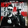 Cover Mark Hansen & K3NJI - Heads Will Roll Mark Hansen & K3NJI - Heads Will Roll